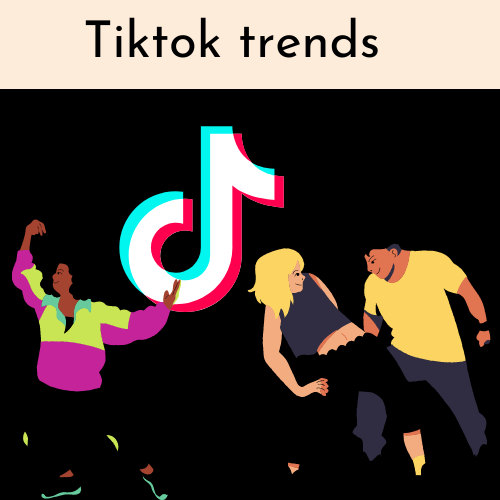 Tiktok trends